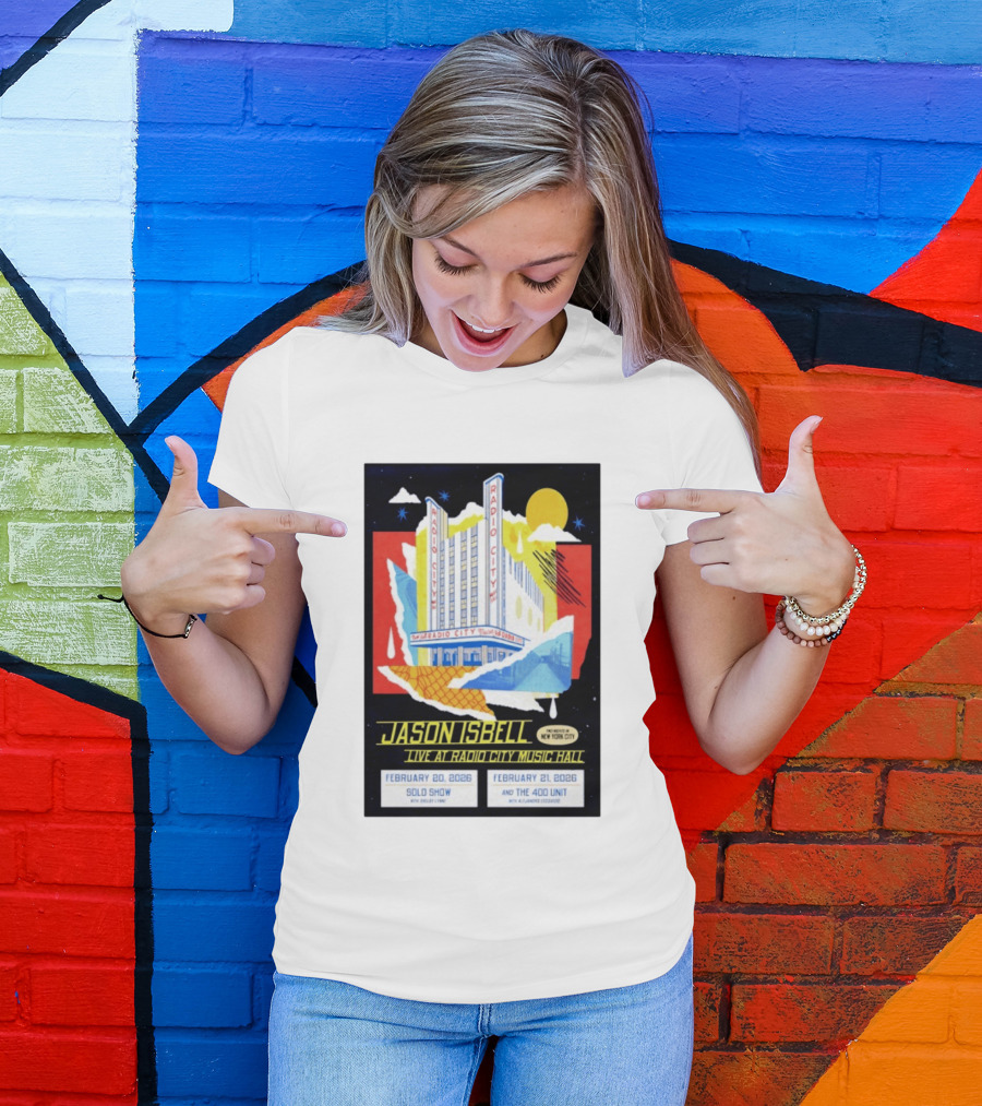 Jason Isbell Live At Radio City Music Hall February 20 2026 Solo Show February 21 2026 With The 400 Unit T-Shirt