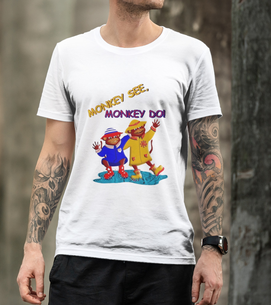 Monkey See Monkey Do Raincoat Monkeys Fun Kids Wear T-Shirt