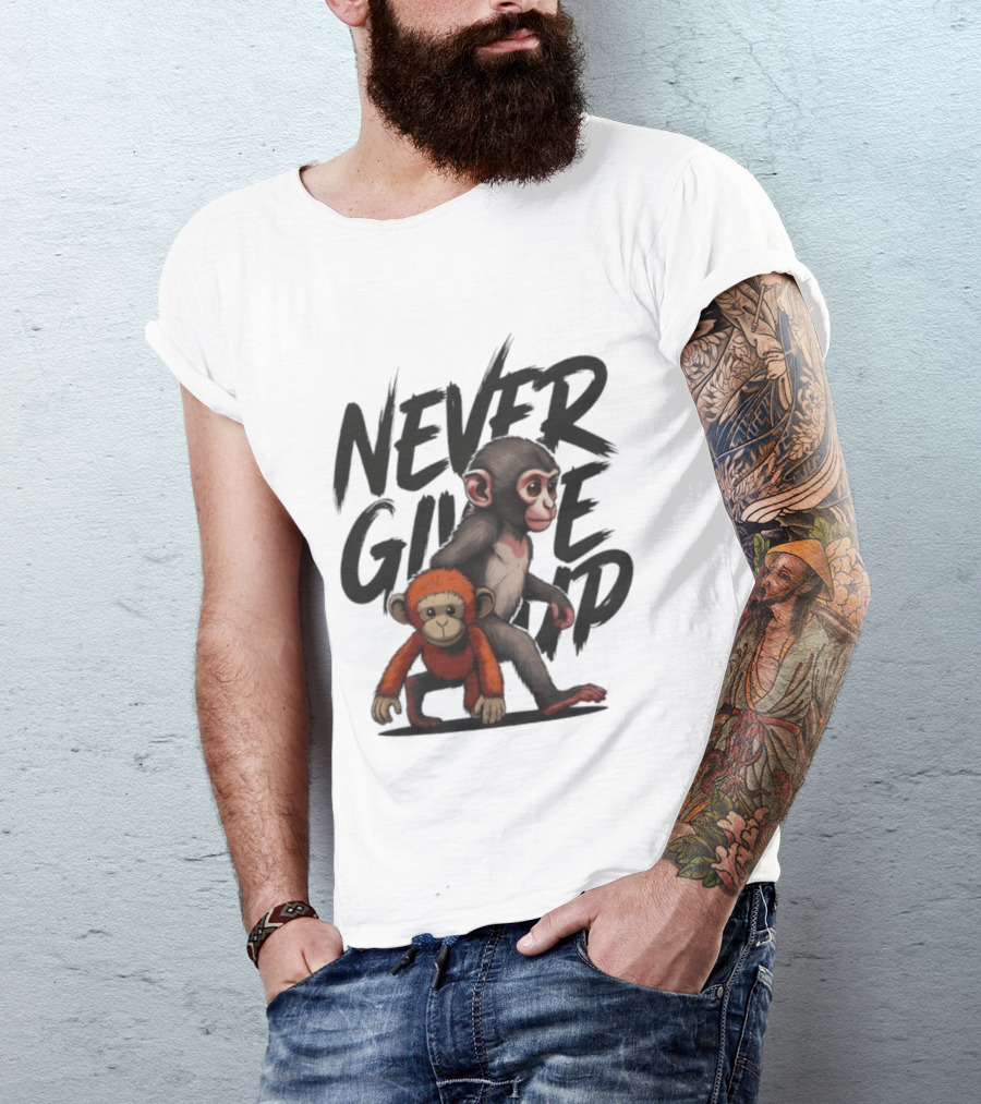 Never Give Up Inspirational Monkeys Motivational Message T-Shirt