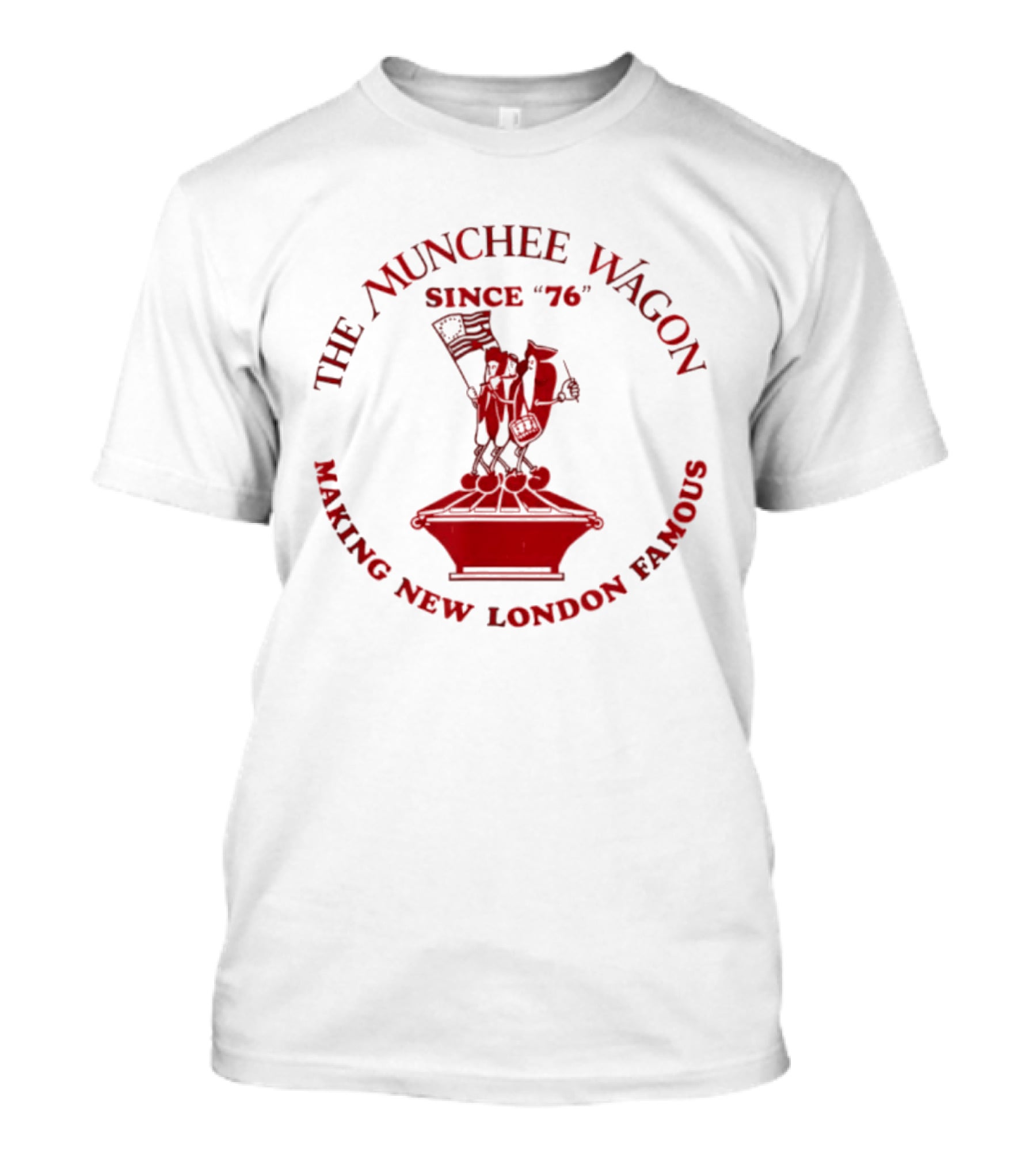 The Munchee Wagon Since '76 Making New London Famous T-Shirt