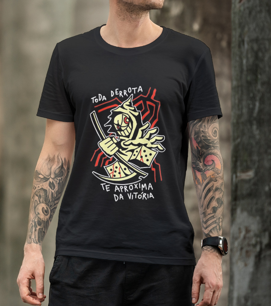 Toda Derrota Te Aproxima Da Vitória Grim Reaper T-Shirt
