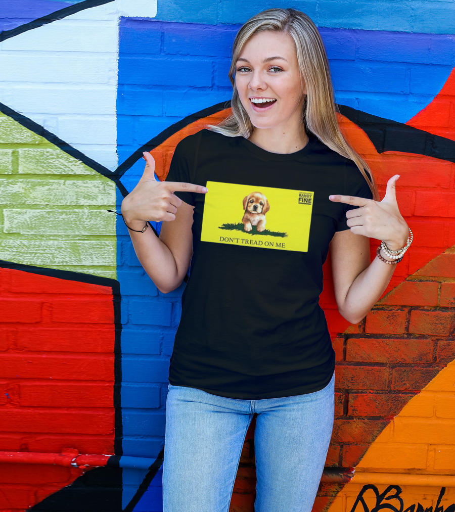 Tommy Robinson Dogs FTW Don't Tread On Me Puppy Randy Fine T-Shirt