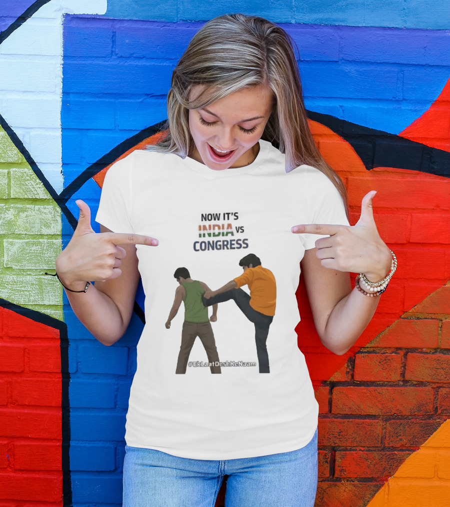 Now It's India Vs Congress EkLaatDeshKeNaam T-Shirt