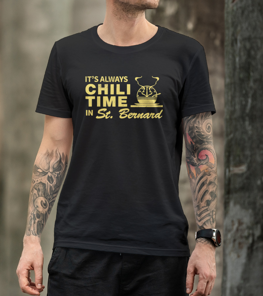 It's Always Chili Time In St Bernard Cooking Pot T-Shirt