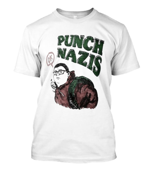 Punch Nazis OK Student Lake Zurich High School T-Shirt