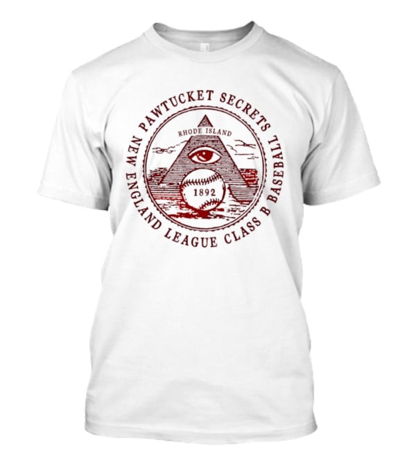 Pawtucket Secrets Rhode Island New England League Class B 1892 T-Shirt