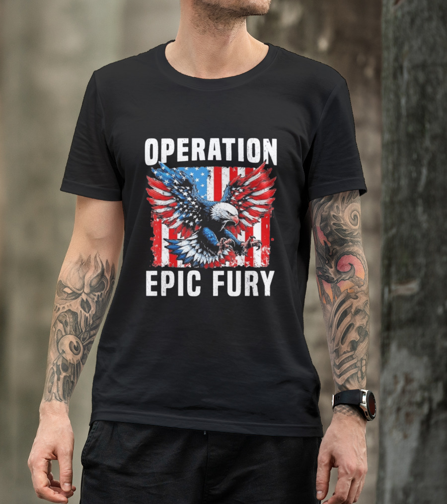 Operation Epic Fury American Flag Eagle Wings Patriotic T-Shirt