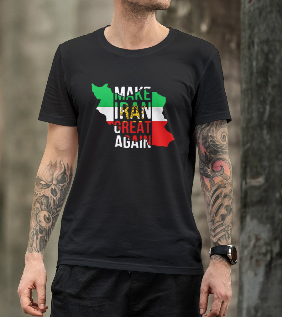Make Iran Great Again Flag Map T-Shirt