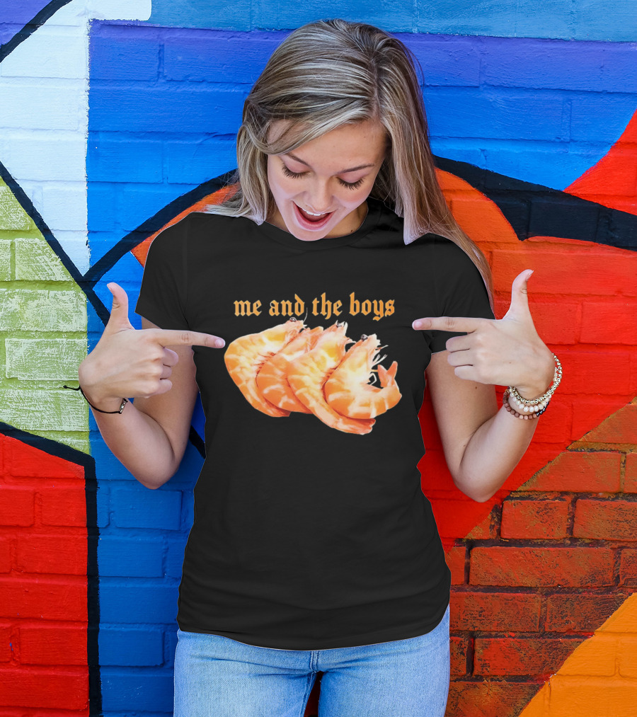 Shrimp Me And The Boys Funny Seafood Humor T-Shirt