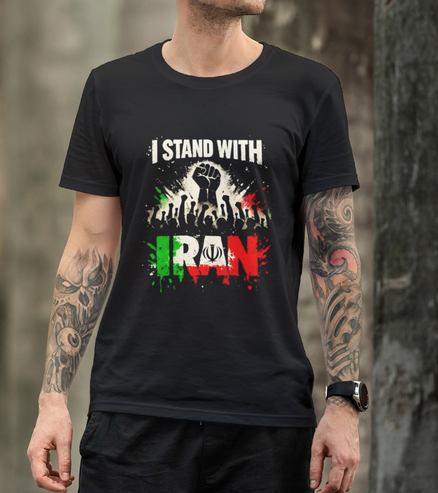 I Stand With Iran Fist Symbol Unity 2026 T-Shirt