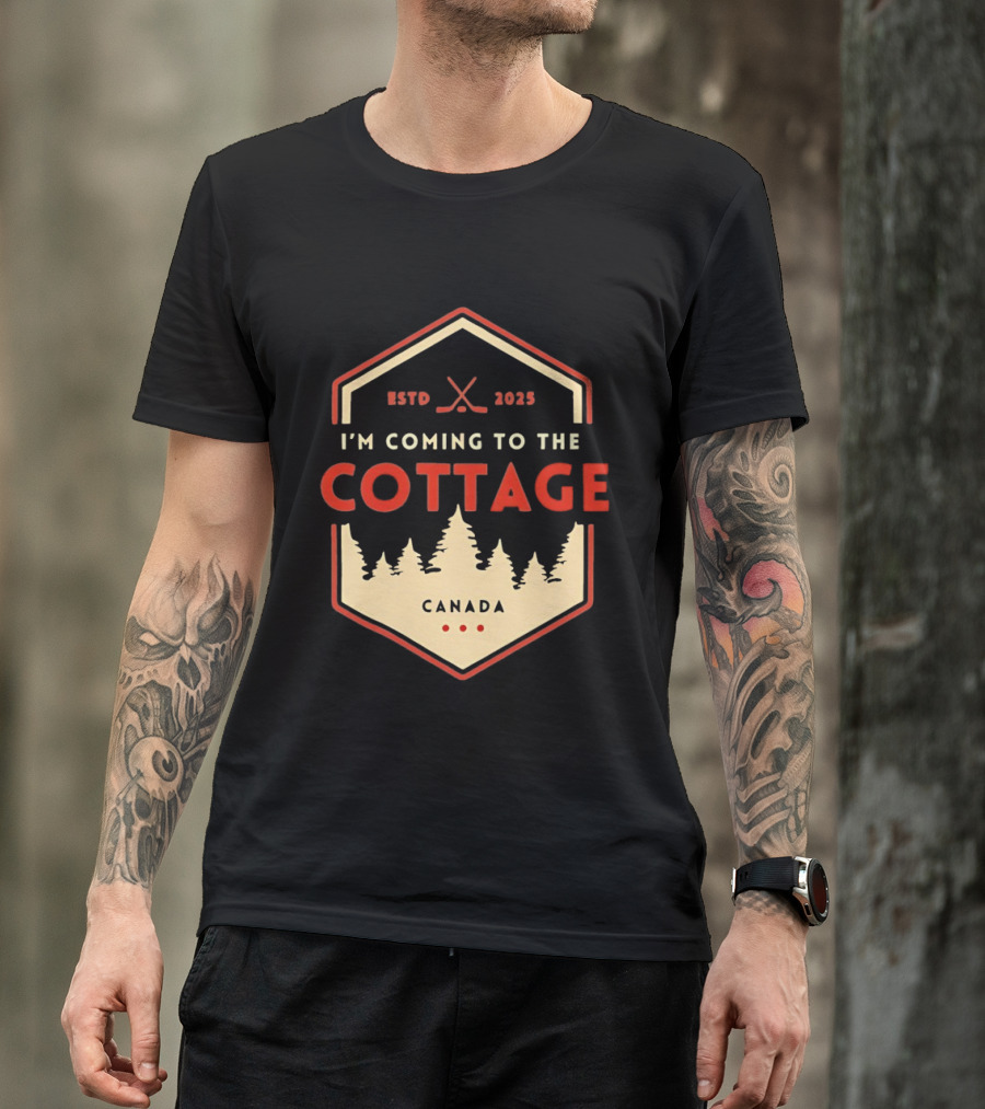 I'm Coming To The Cottage ESTD 2025 Canada Hockey T-Shirt