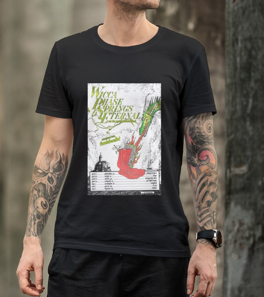 Wicca Phase Springs Eternal Tour 2026 With Fantasy Dragon Illustration And Tour Dates T-Shirt