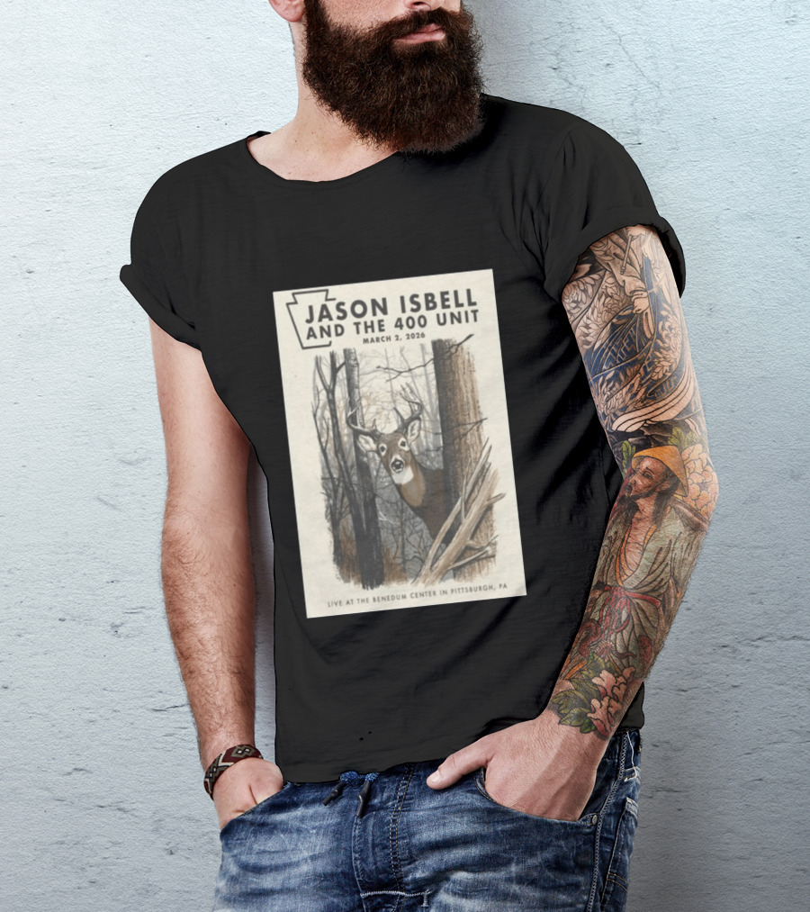 Jason Isbell And The 400 Unit Live At Benedum Center March 2 2026 Pittsburgh PA Deer T-Shirt