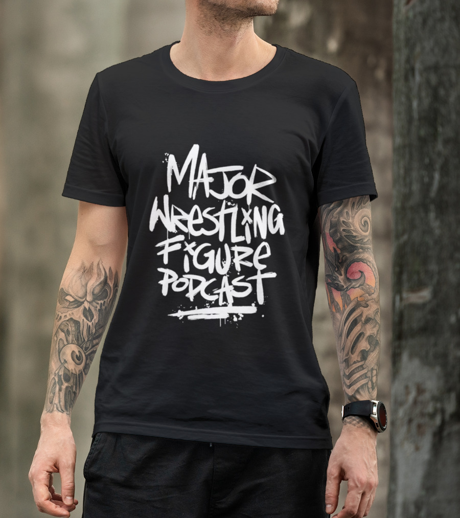 Major Wrestling Figure Podcast Bold Graffiti T-Shirt
