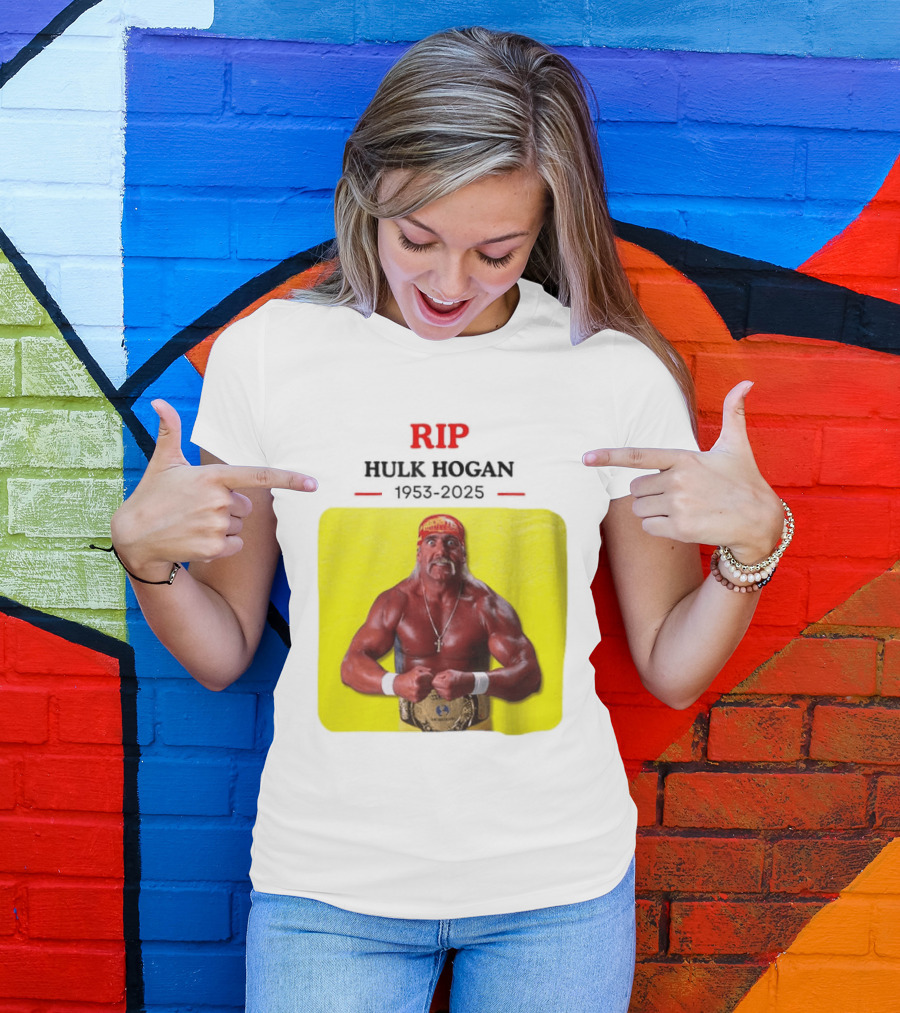 RIP Hulk Hogan 1953 2025 Wrestling Legend T-Shirt