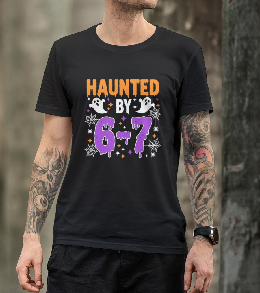 Haunted By 67 Halloween Ghosts And Spiders T-Shirt
