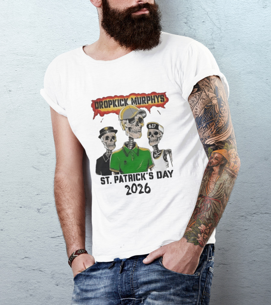 Dropkick Murphys St Patrick's Day 2026 Skeleton Trio 617 T-Shirt