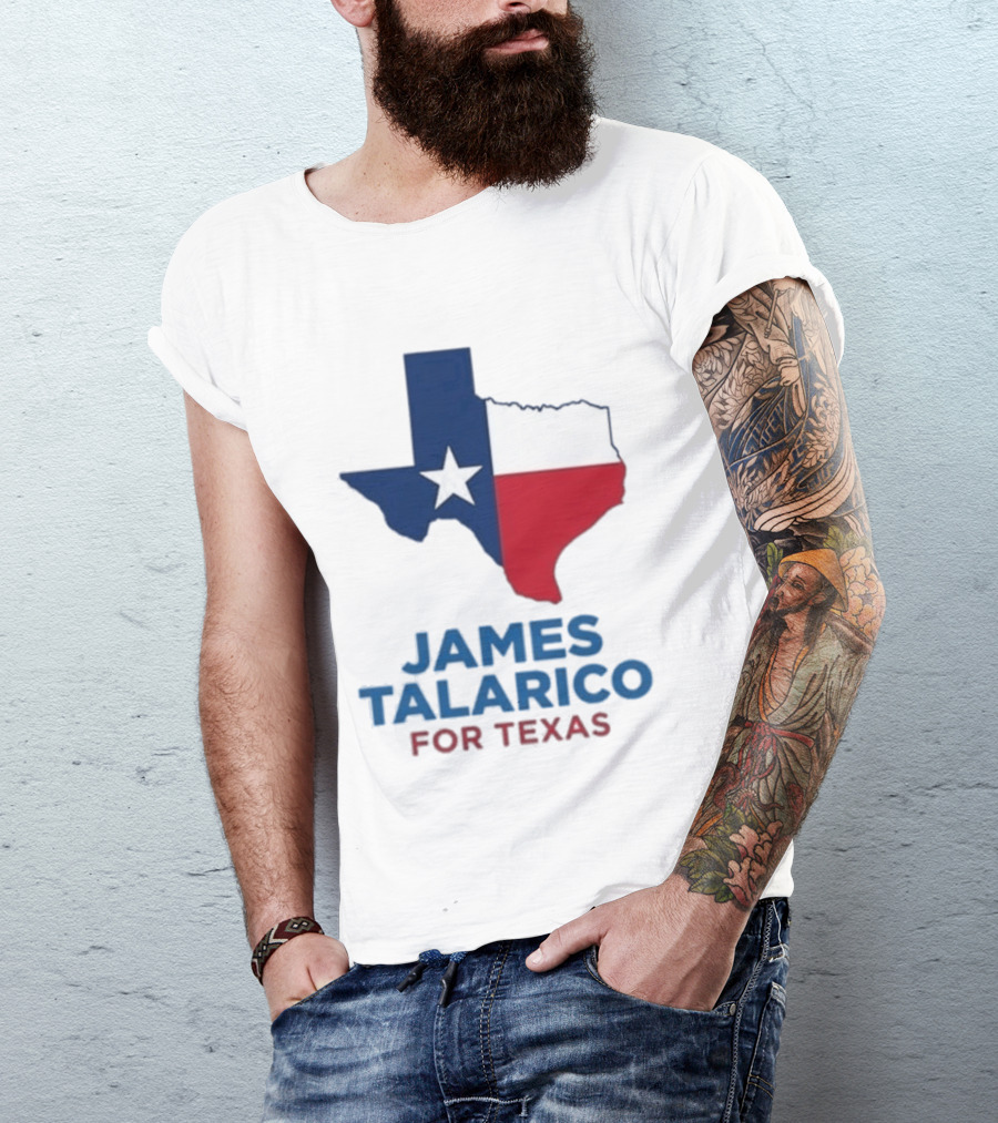 James Talarico For Texas 2026 Campaign Texas Flag T-Shirt