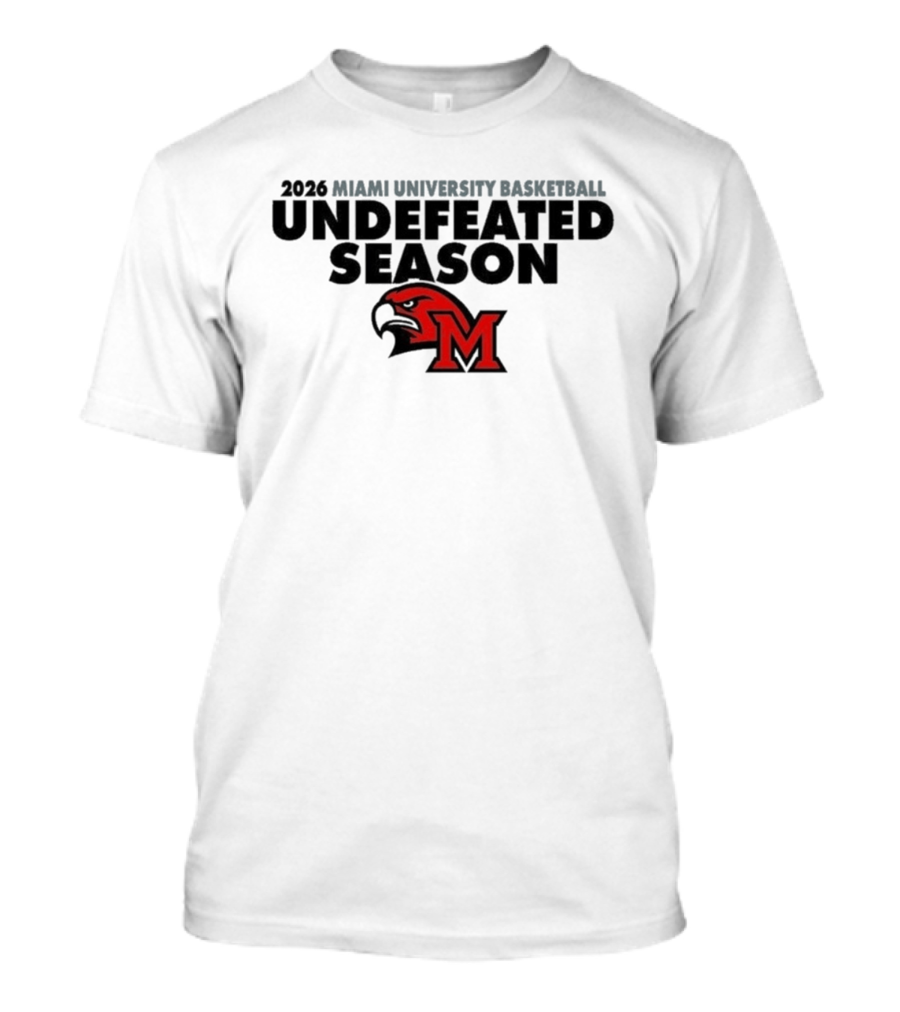 2026 Miami University Basketball Undefeated Season RedHawks T-Shirt
