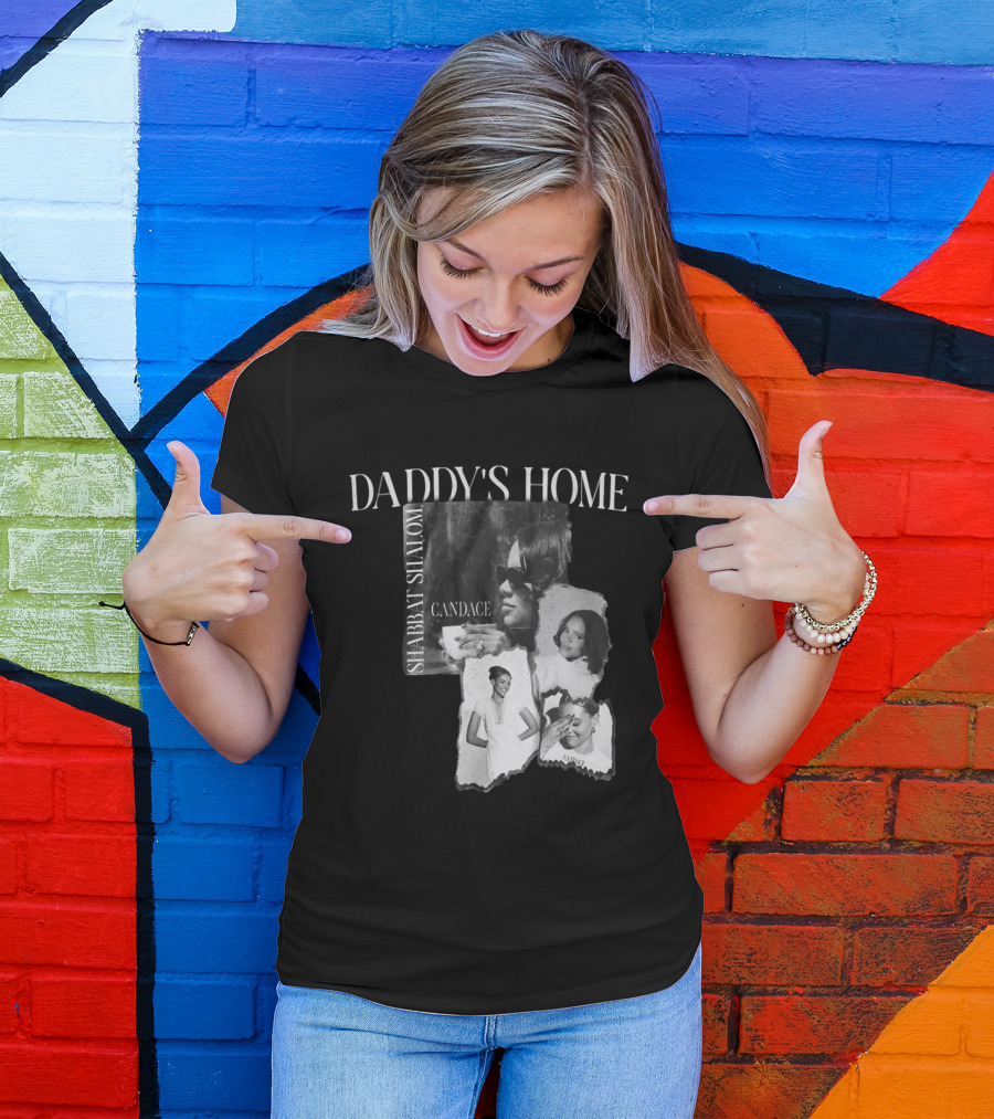 Daddy's Home Shabbat Shalom Candace T-Shirt