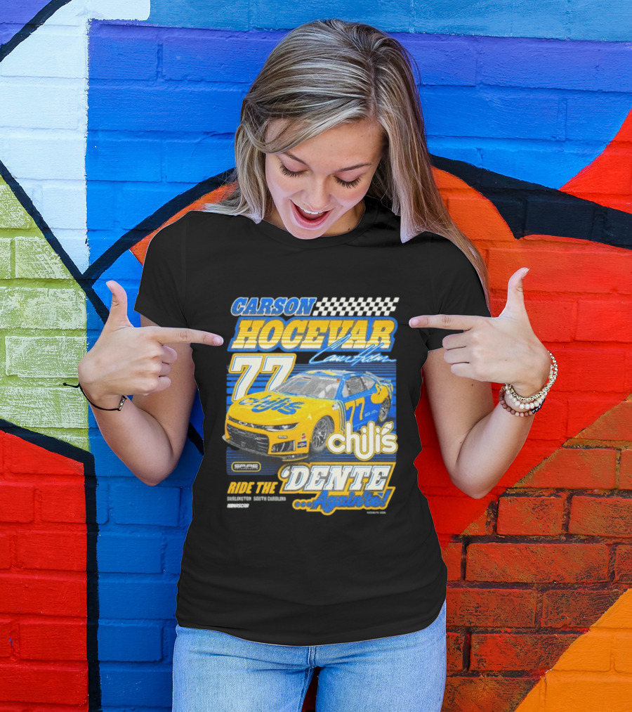 CARSON HOCEVAR 77 Chili's Dente Again Spire Racing T-Shirt