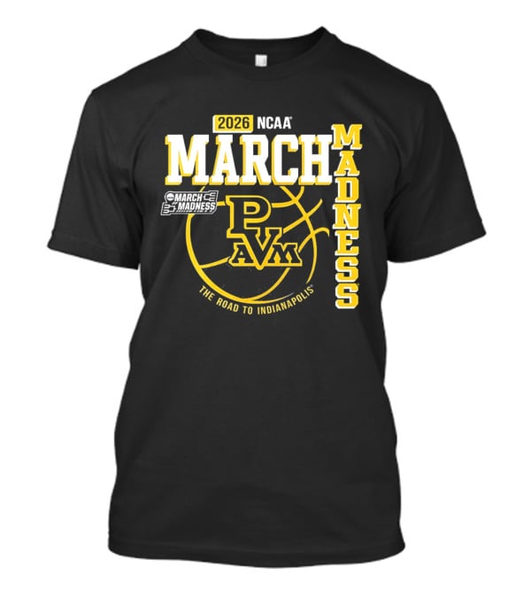2026 NCAA March Madness Prairie View A&M Panthers The Road To Indianapolis T-Shirt