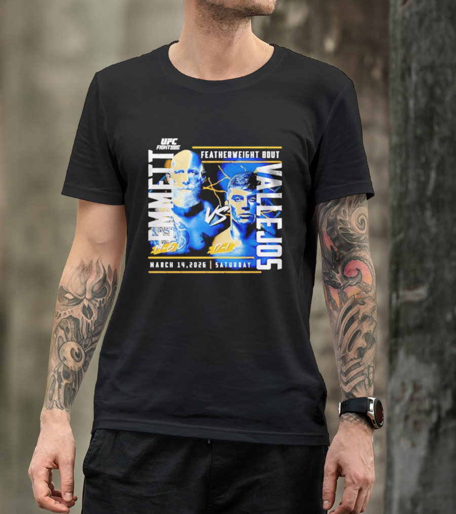 UFC Fight Night 2026 Featherweight Bout Emmett Vs Vallejos March 14 Saturday T-Shirt