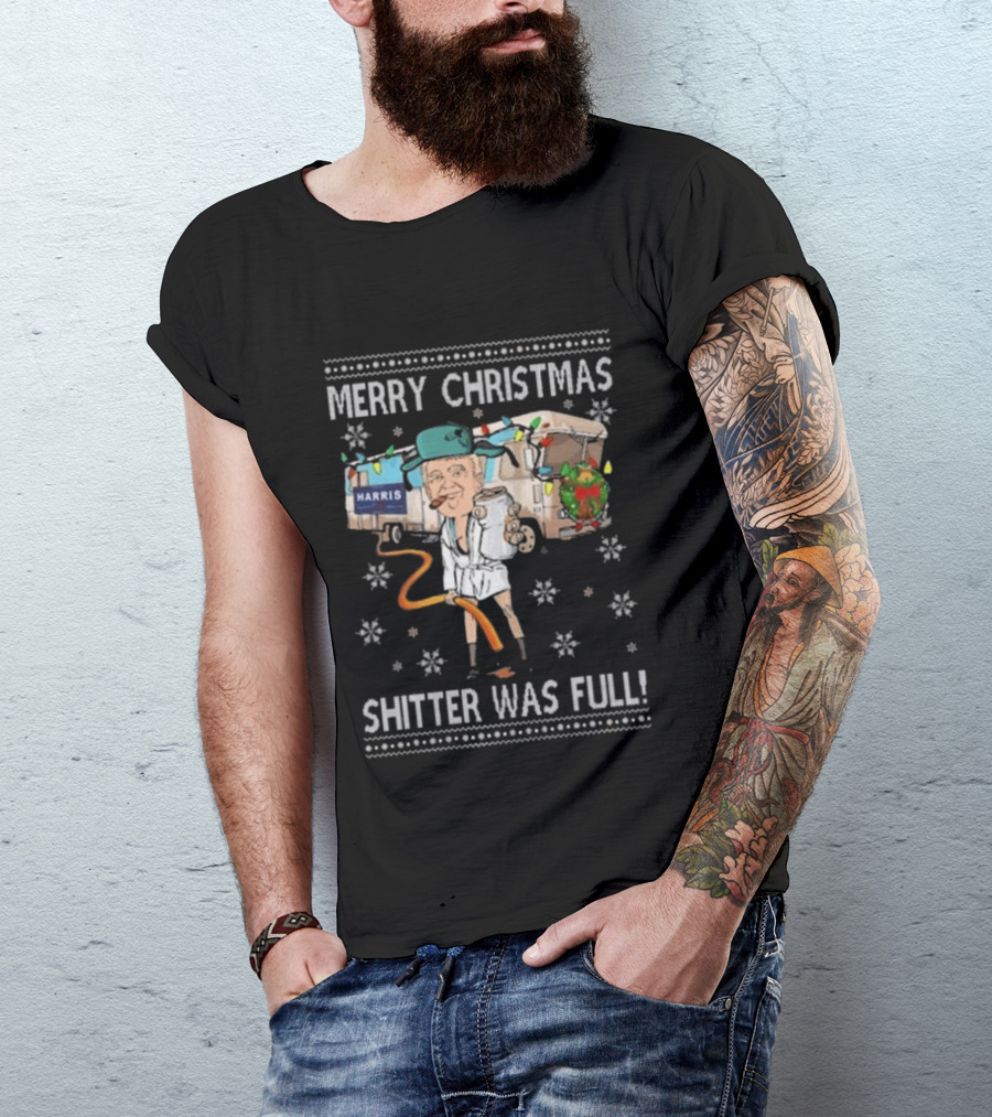 Merry Christmas Shitter Was Full Holiday Humor Trump Harris T-Shirt