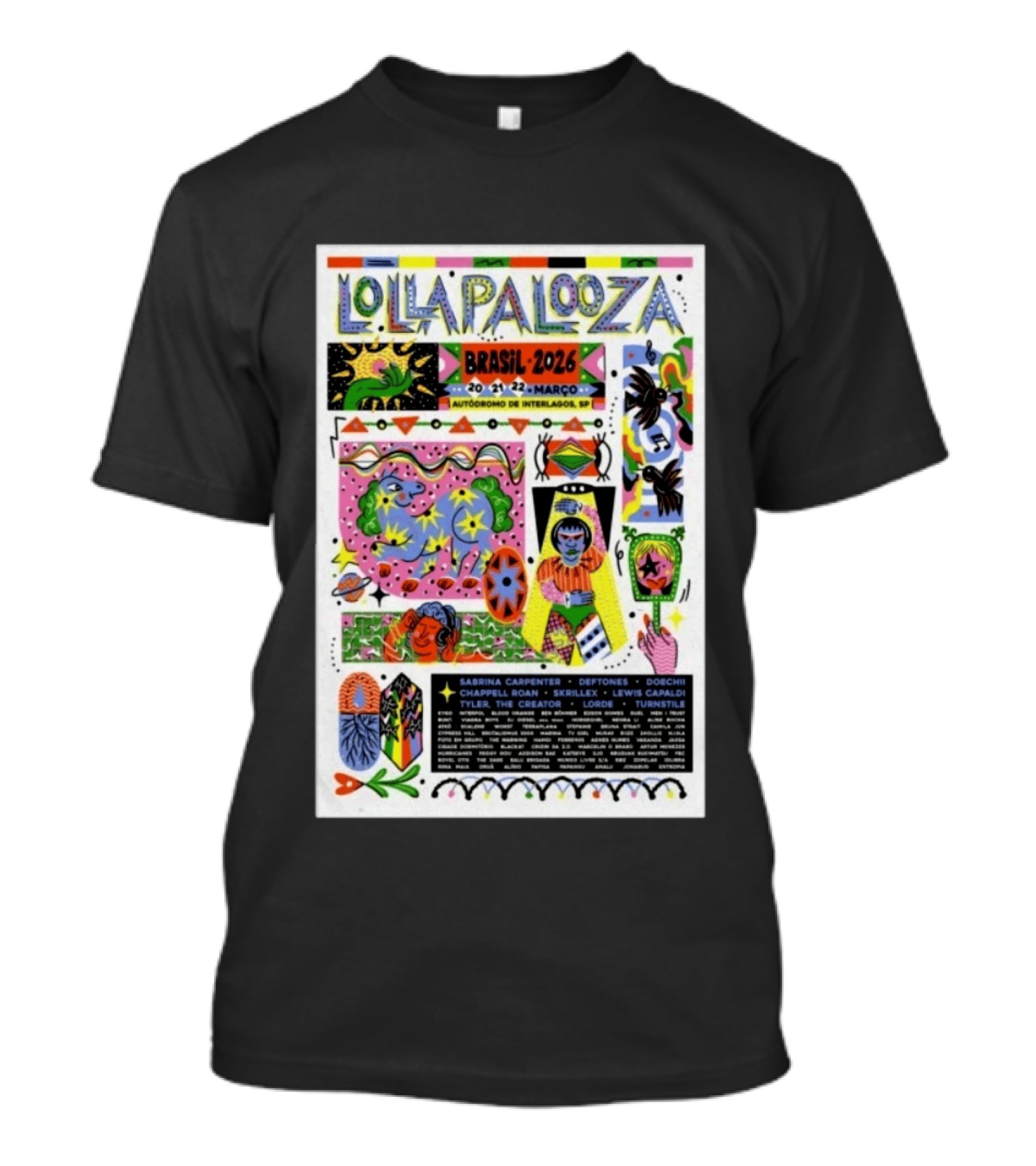 Lollapalooza Brasil 2026 Autódromo De Interlagos São Paulo Março 20 A 22 Sabrina Carpenter Tyler The Creator Deftones Lorde Lewis Capaldi T-Shirt