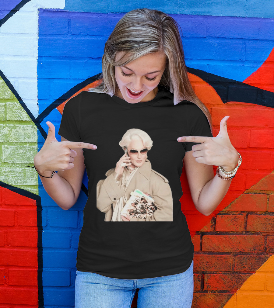 Miranda Priestly Iconic Fashion Boss With Sunglasses And Phone T-Shirt