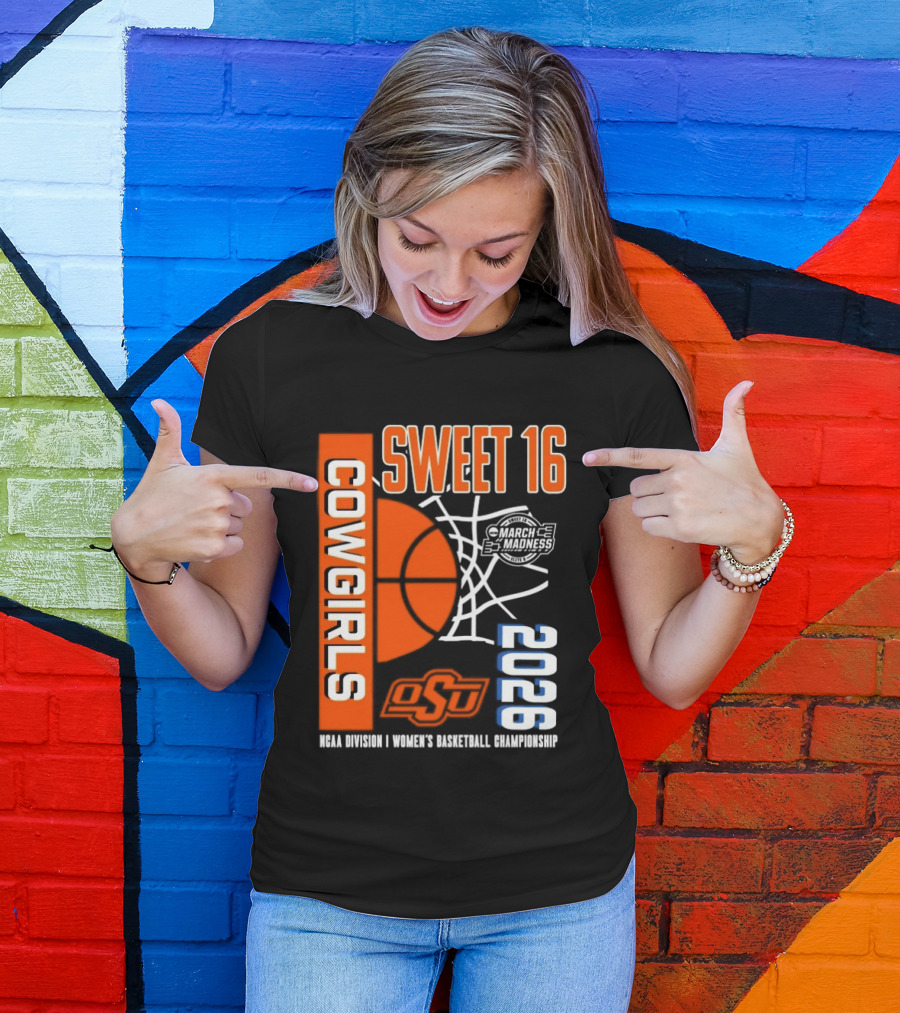 Oklahoma State Cowgirls Sweet 16 2026 NCAA Division I Women's Basketball March Madness Championship T-Shirt