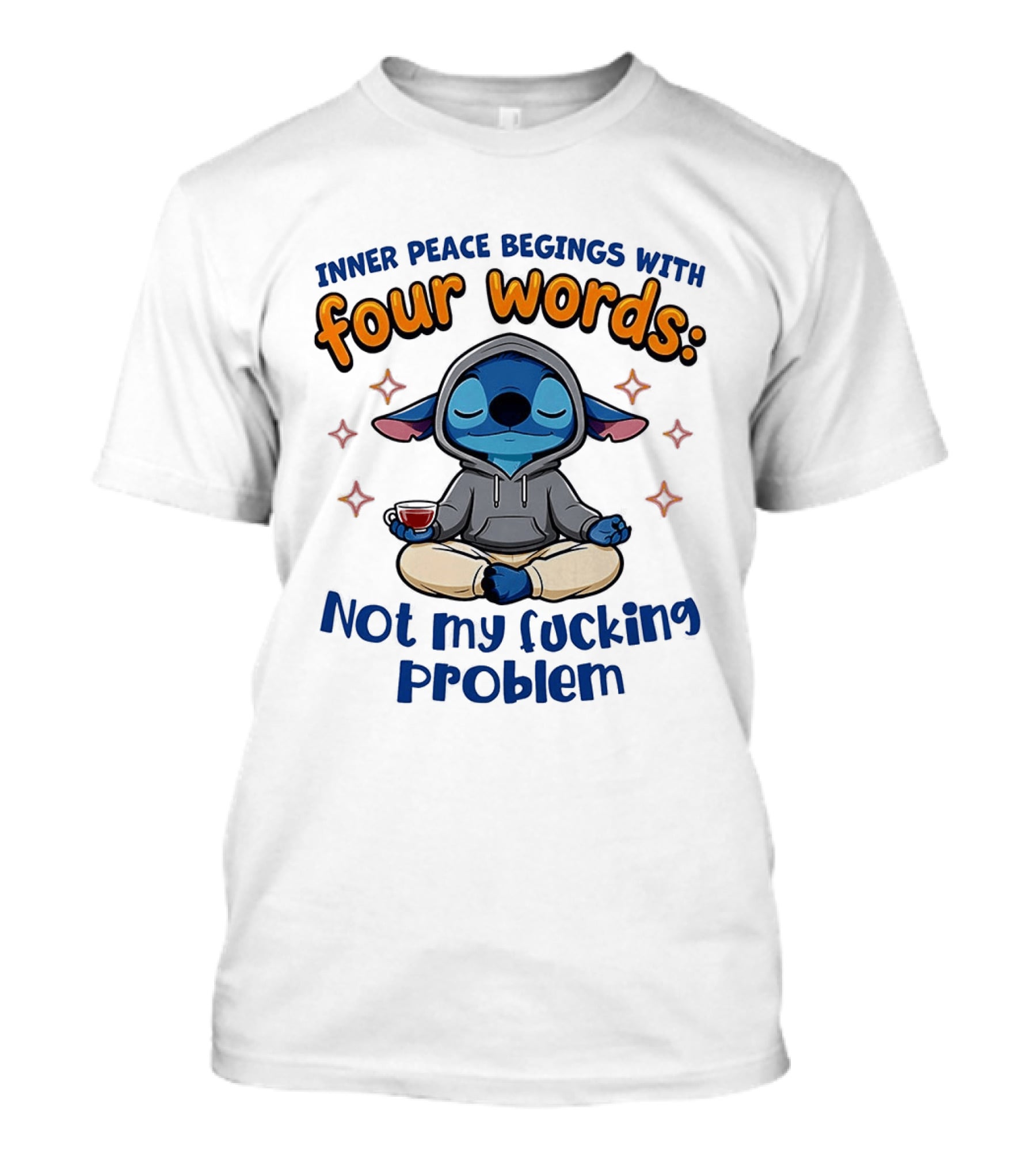 INNER PEACE BEGINS WITH FOUR WORDS NOT MY F<strong></strong>** PROBLEM STITCH T-Shirt