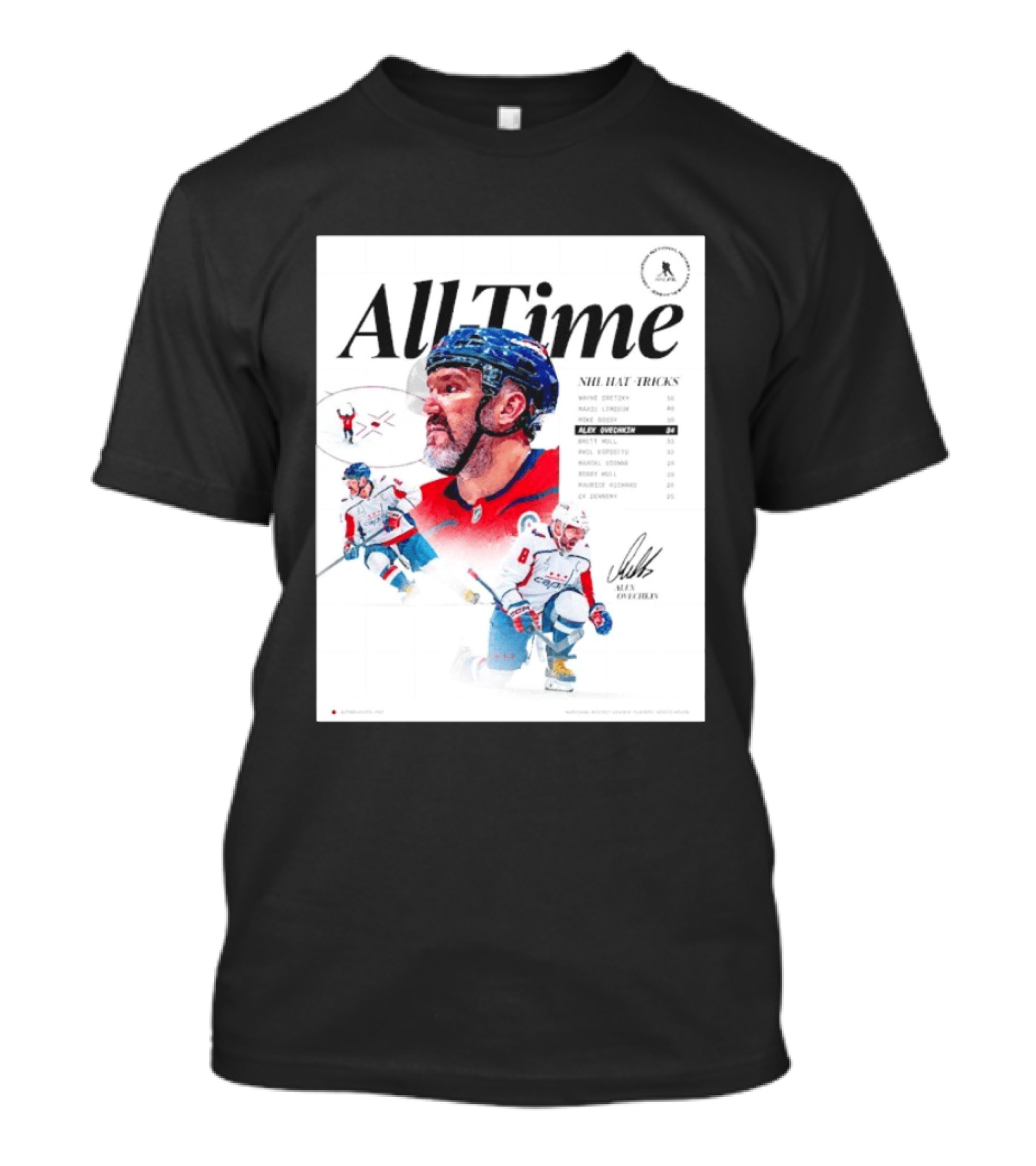All Time NHL Hat Tricks Alexander Ovechkin Washington Capitals Highlights T-Shirt