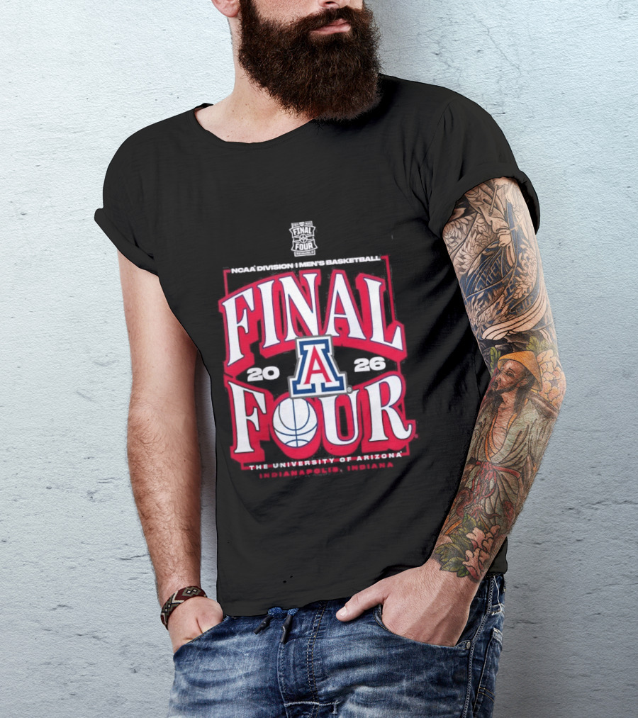 Arizona Wildcats 2026 NCAA Final Four March Madness Basketball Tournament University Of Arizona T-Shirt