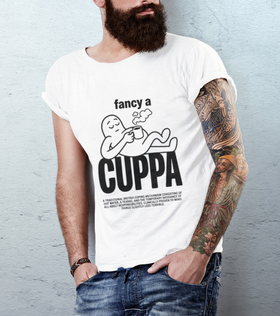Fancy A Cuppa Relaxing Cartoon Holding Tea Cup T-Shirt