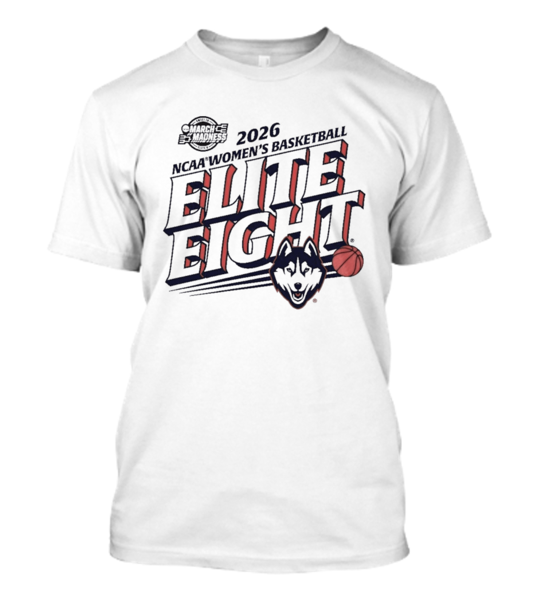 2026 NCAA Women's Basketball March Madness UConn Huskies Elite Eight T-Shirt