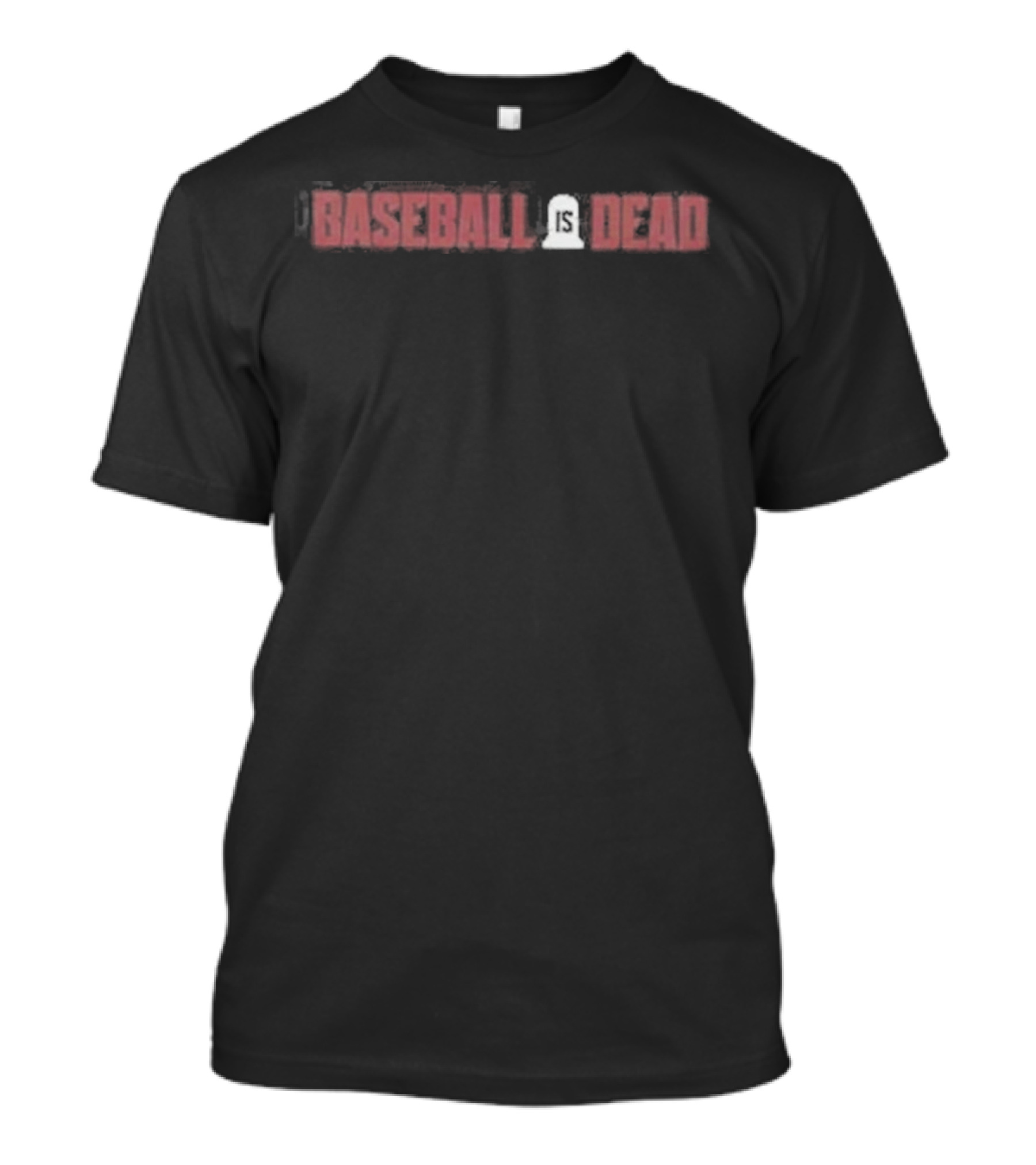 Baseball Is Dead Bold Text Red Black Contrast T-Shirt