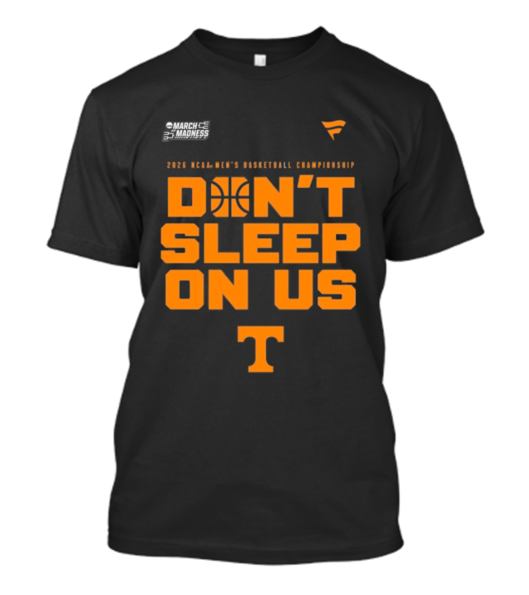 Tennessee Volunteers 2026 NCAA Men's Basketball Tournament March Madness Don't Sleep On Us T-Shirt