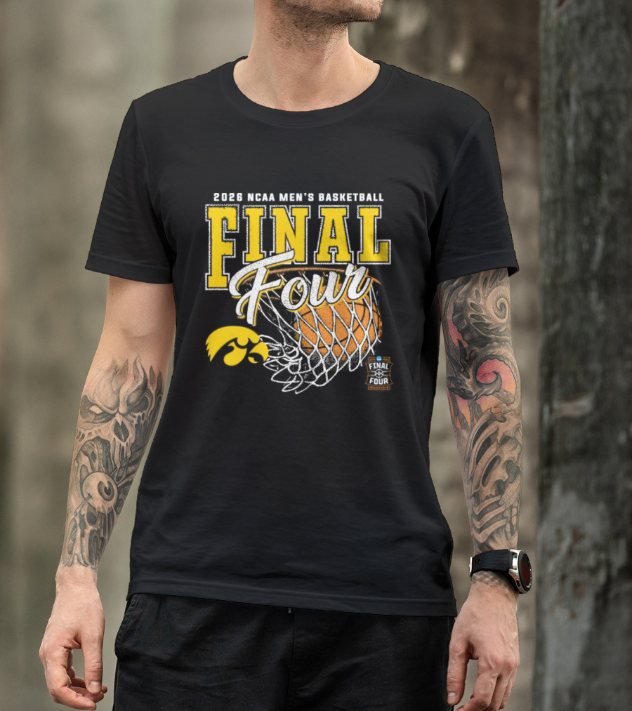 2026 NCAA Men's Basketball Final Four Iowa Hawkeyes Tournament T-Shirt