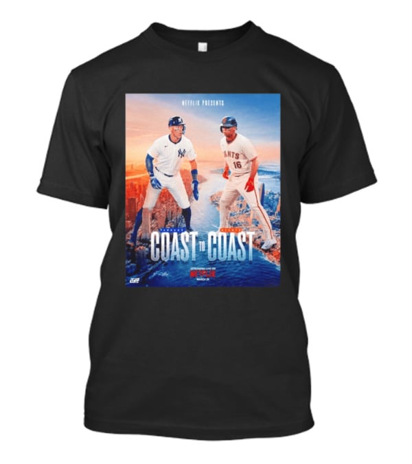 NETFLIX Presents Yankees Giants Coast To Coast Streaming Live March 25 T-Shirt