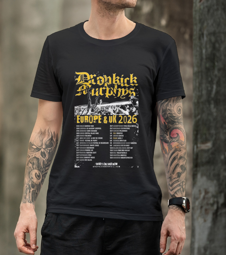 Dropkick Murphys Europe And UK 2026 Tour Dates And Venues T-Shirt