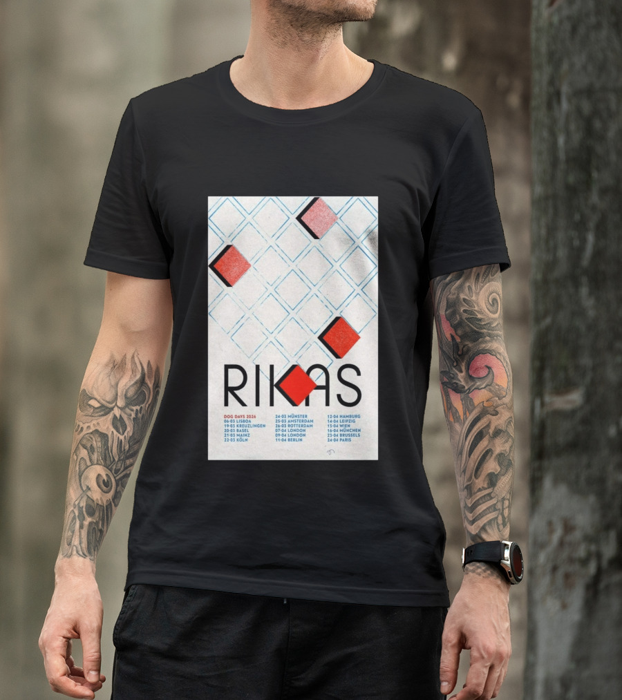 Rikas Dog Days Tour 2026 Lisbon Kreuzlingen Basel Mainz Koln Munster Amsterdam Rotterdam London Berlin Hamburg Leipzig Wien Munchen Brussels Paris T-Shirt