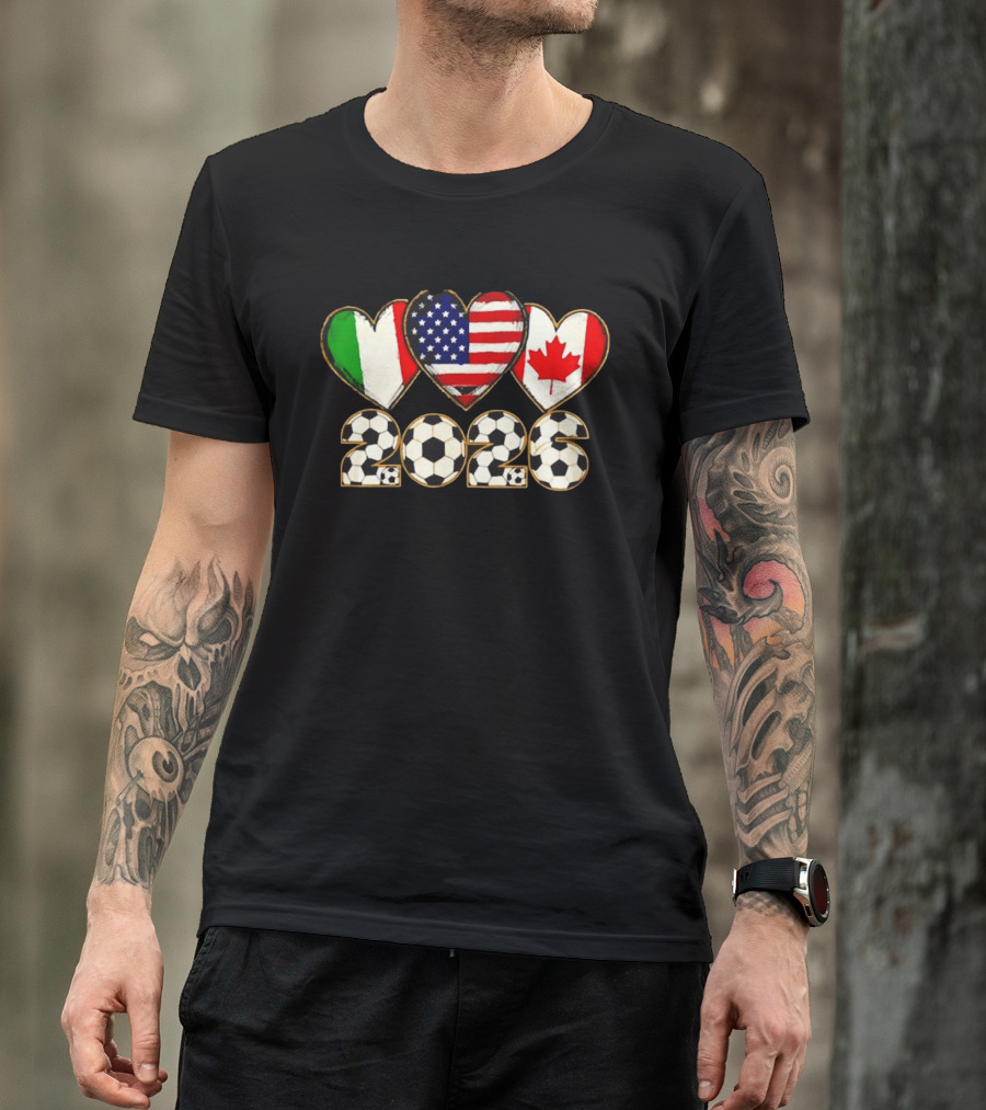 Italy USA Canada Flag Heart 2026 Soccer Balls T-Shirt