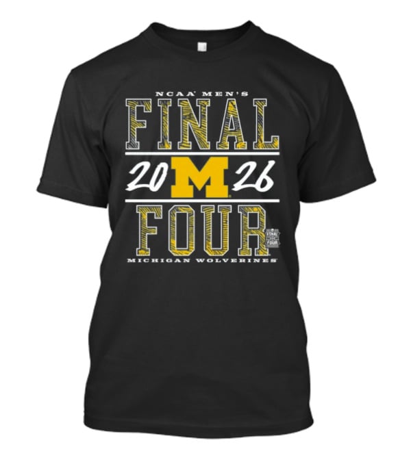 NCAA Men's Final Four 2026 Michigan Wolverines T-Shirt