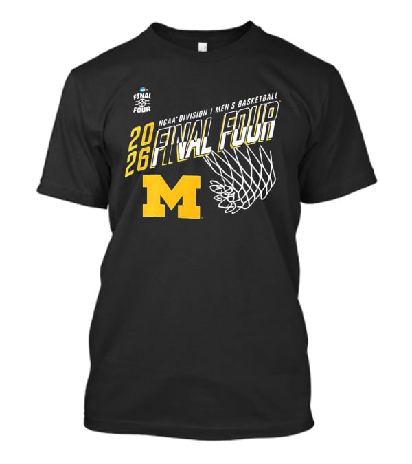 NCAA Division I Men's Basketball 2026 Final Four Michigan Wolverines T-Shirt