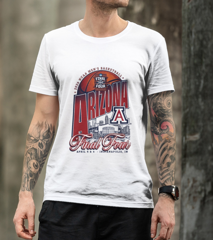 Arizona Men's Basketball Final Four 2026 Indianapolis April 4 6 NCAA Stadium T-Shirt