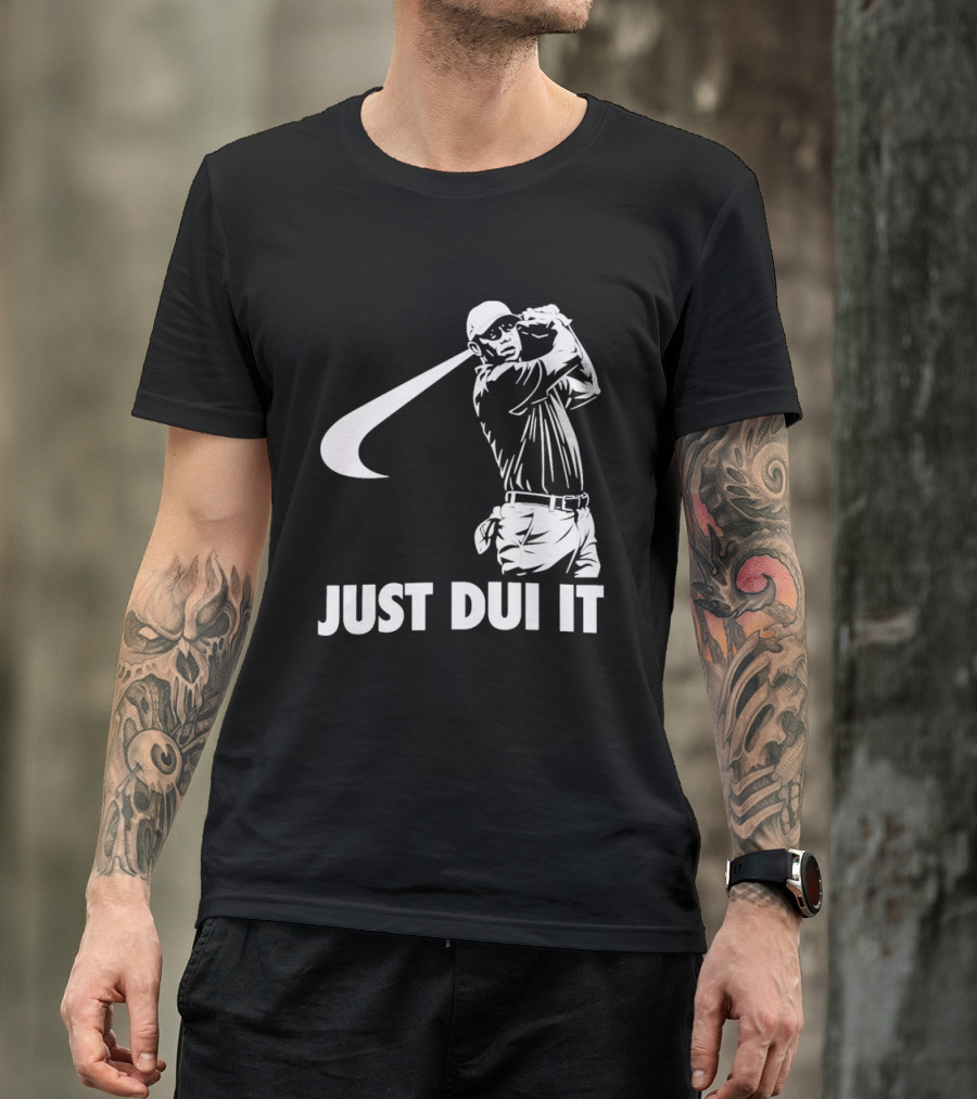 JUST DUI IT Tiger Woods Golf T-Shirt