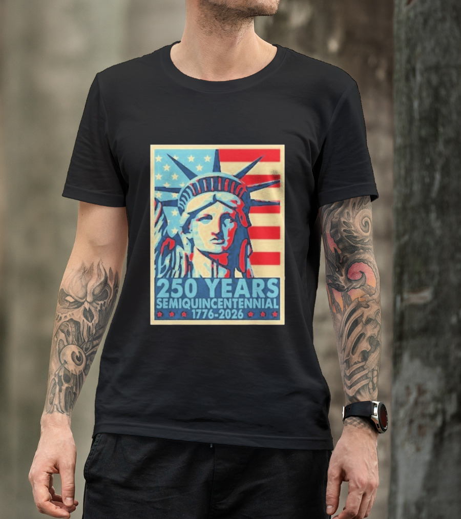 250 Years 1776 2026 Lady Liberty Semiquincentennial With American Flag T-Shirt