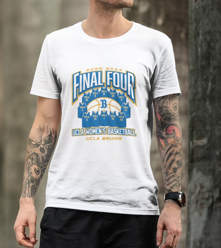UCLA Bruins 2026 NCAA Women's Basketball Final Four UCLA Jerseys T-Shirt
