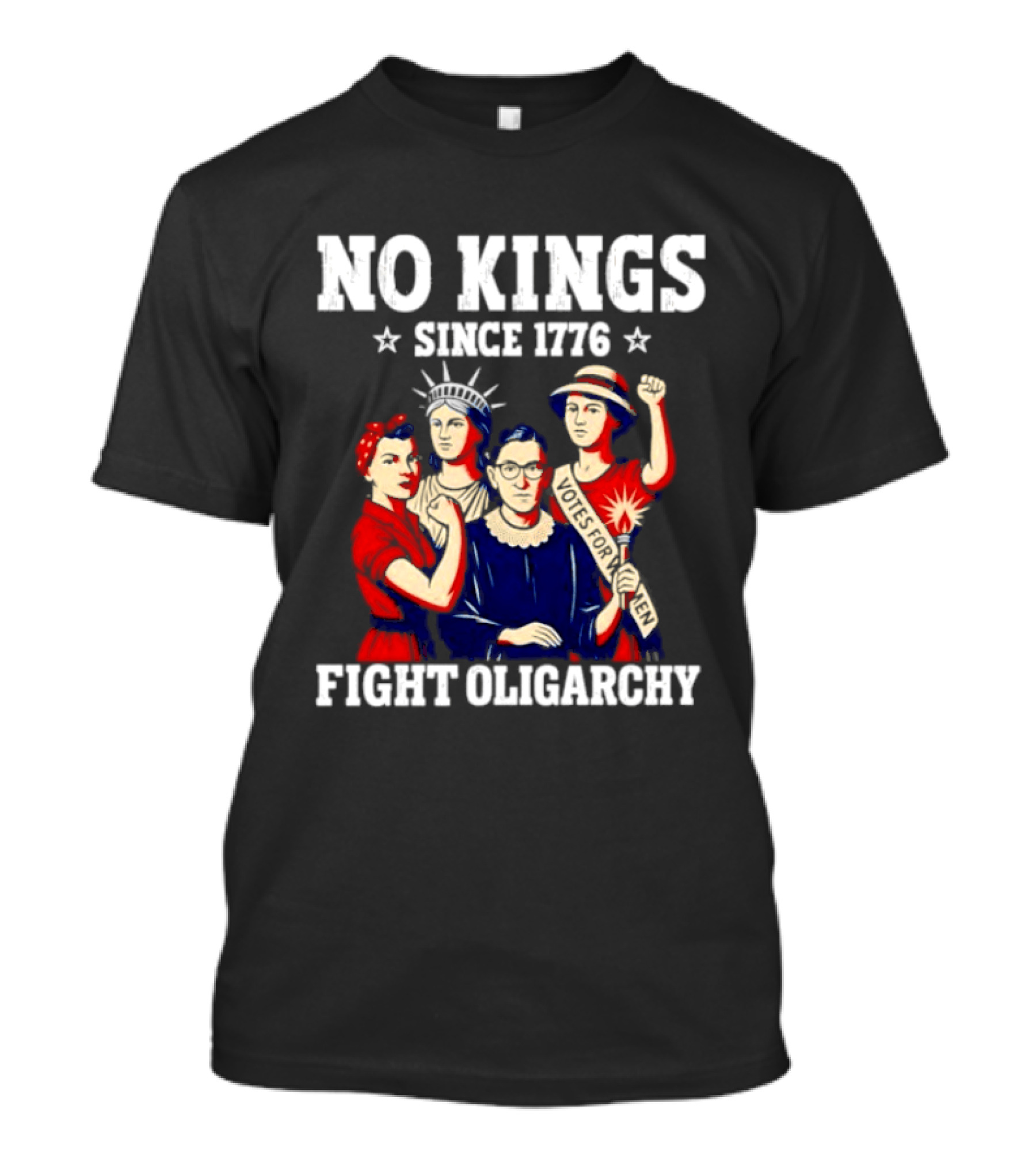 No Kings Since 1776 Fight Oligarchy Iconic Women Empowerment T-Shirt